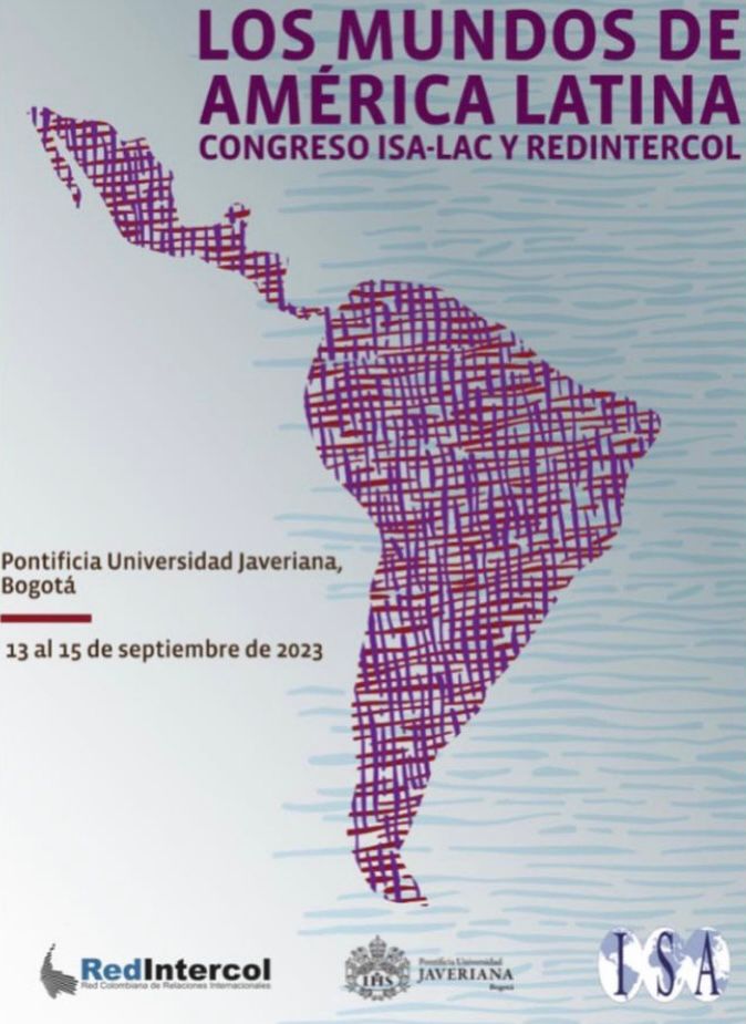 CONGRESO ISA-LAC Y REINTERCOL: LOS MUNDOS DE AMÉRICA LATINA